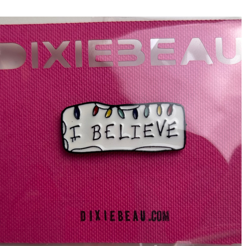 I Believe Enamel Pin Badge