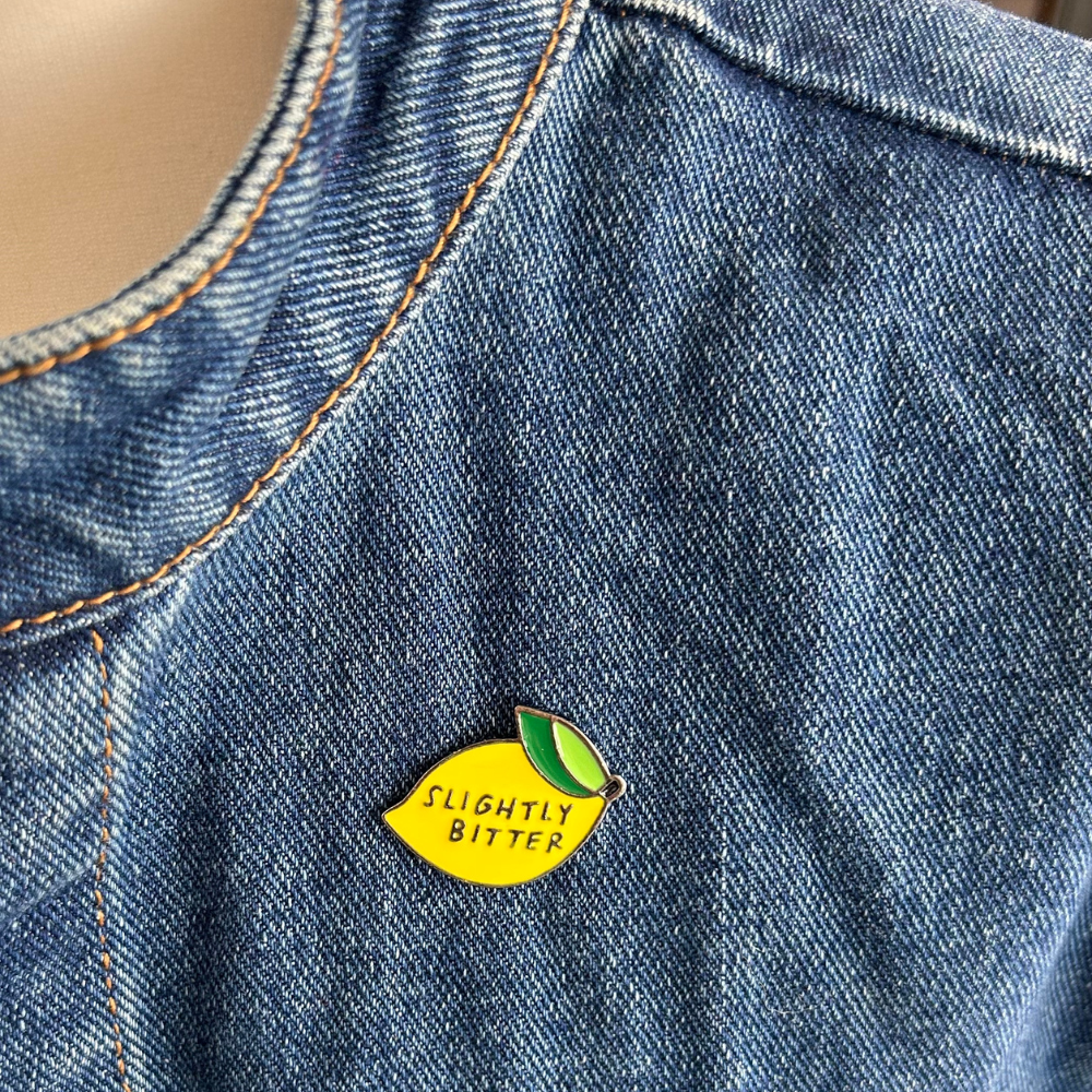 Slightly Bitter Enamel Pin Badge