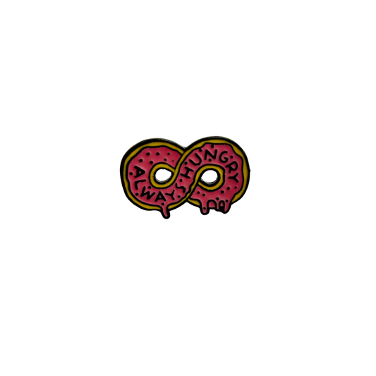Always Hungry Enamel Pin Badge