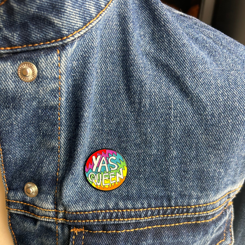 Yas Queen Enamel Pin Badge